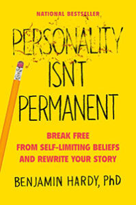 Personality Isn't Permanent by Benjamin Hardy book cover
