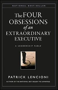 The Four Obsessions of Extraordinary Executive by Patrick Lencioni book cover